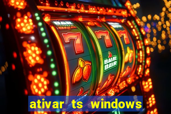 ativar ts windows server 2019 ilimitado